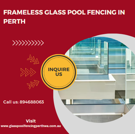 Frameless Glass Pool Fencing in Perth